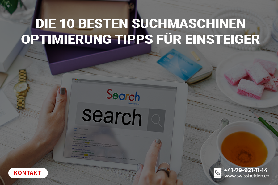 Die 10 besten Suchmaschinenoptimierung Tipps für Einsteiger